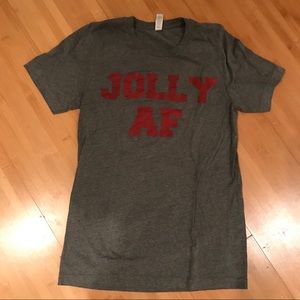 Jolly AF tee shirt